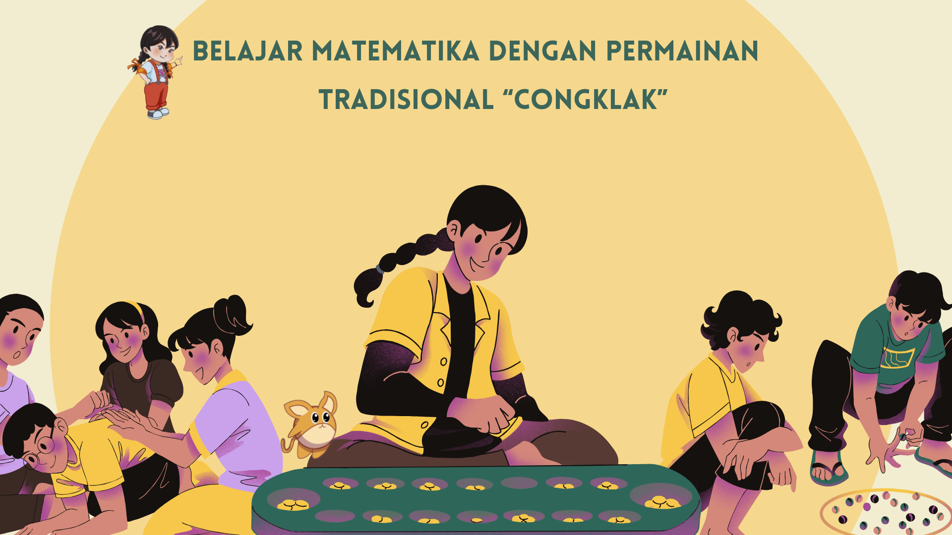 Belajar Matematika Dasar Lewat Permainan Tradisional "CONGKLAK"